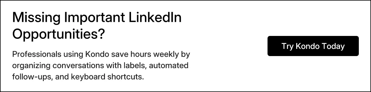 Missing Important LinkedIn Opportunities?